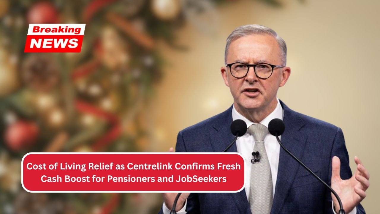 Cost of Living Relief as Centrelink Confirms Fresh Cash Boost for Pensioners and JobSeekers